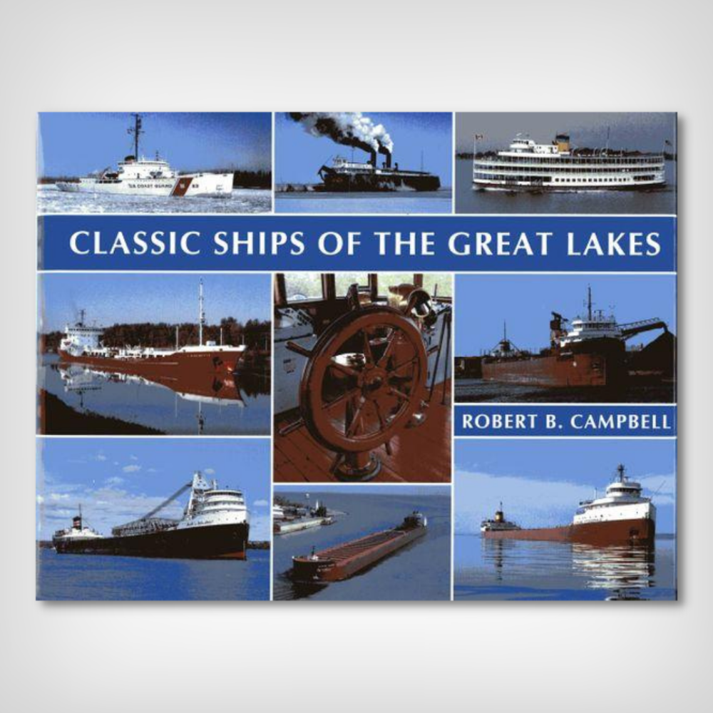 Classic Ships of the Great Lakes