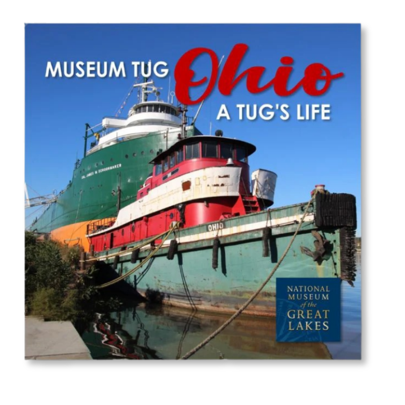 Museum Tug Ohio: A Tug's Life Book