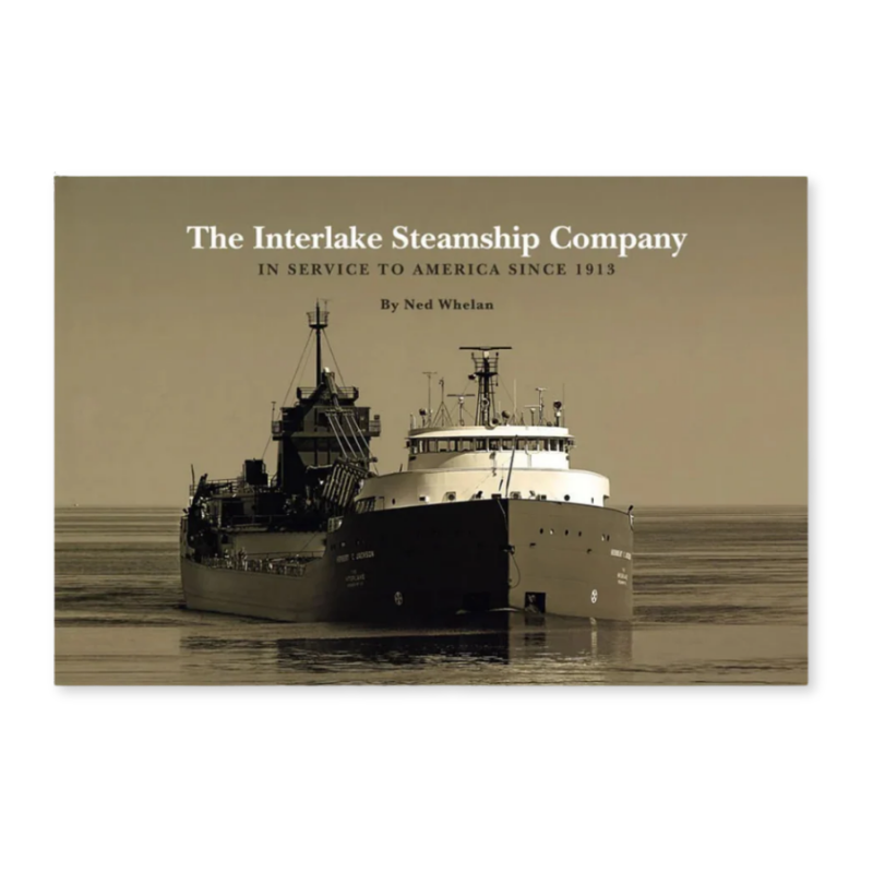 The Interlake Steamship Company:  In Service to America Since 1913