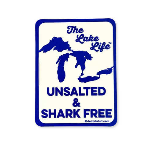 The Lake Life - Unsalted & Shark Free Sticker