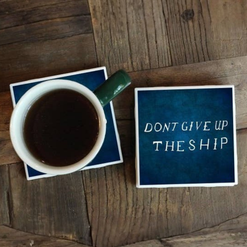 Don't Give Up the Ship Coaster