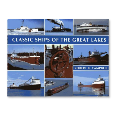 Classic Ships of the Great Lakes