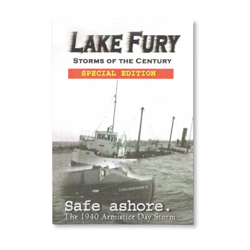 Lake Fury Storms of the Century, Safe Ashore, The 1940 Armistice Day Storm