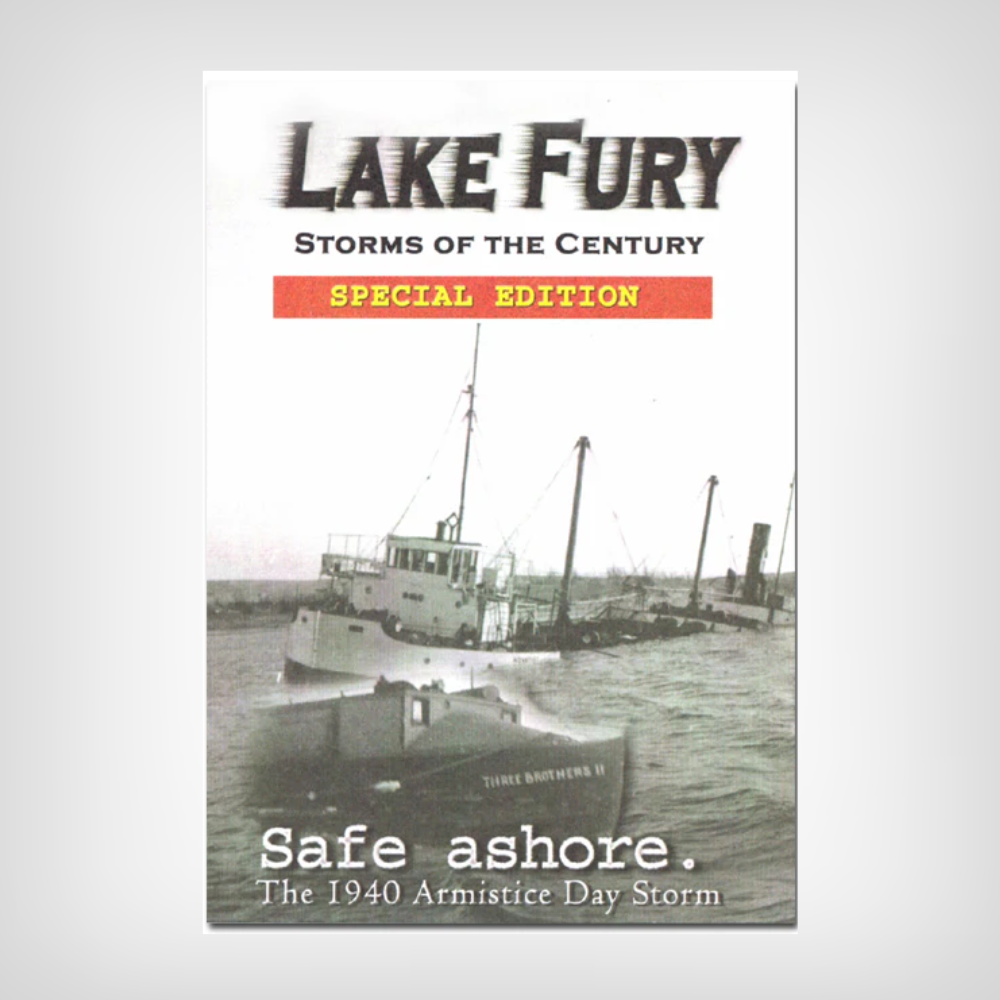 Lake Fury Storms of the Century, Safe Ashore, The 1940 Armistice Day Storm