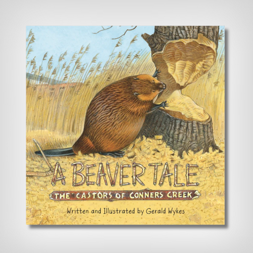 A Beaver Tale: The Castors of Connor Creek