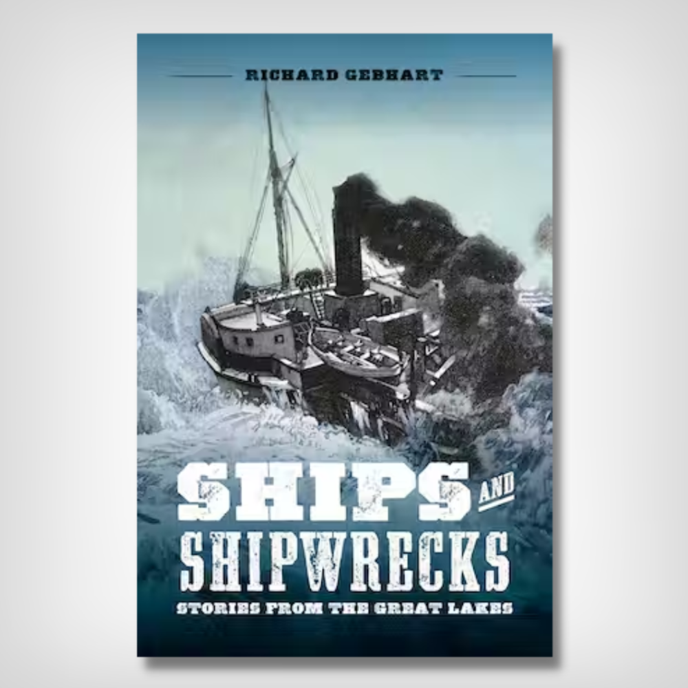 Ships and Shipwrecks Stories from the Great Lakes
