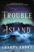 Trouble Island, Author Signed Edition