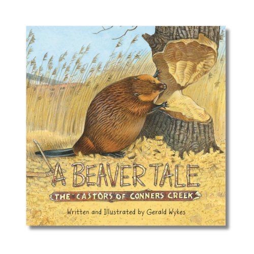 A Beaver Tale: The Castors of Connor Creek