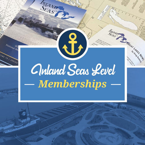 NEW - Inland Seas Level Memberships