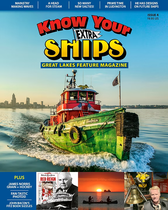Know Your Ships Extra 2026: Great Lakes Feature Magazine