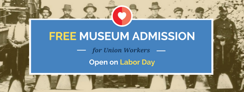Labor Day: FREE Union Admission