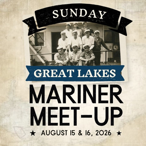 Great Lakes Mariner Meet-Up: Sunday-Only Passes