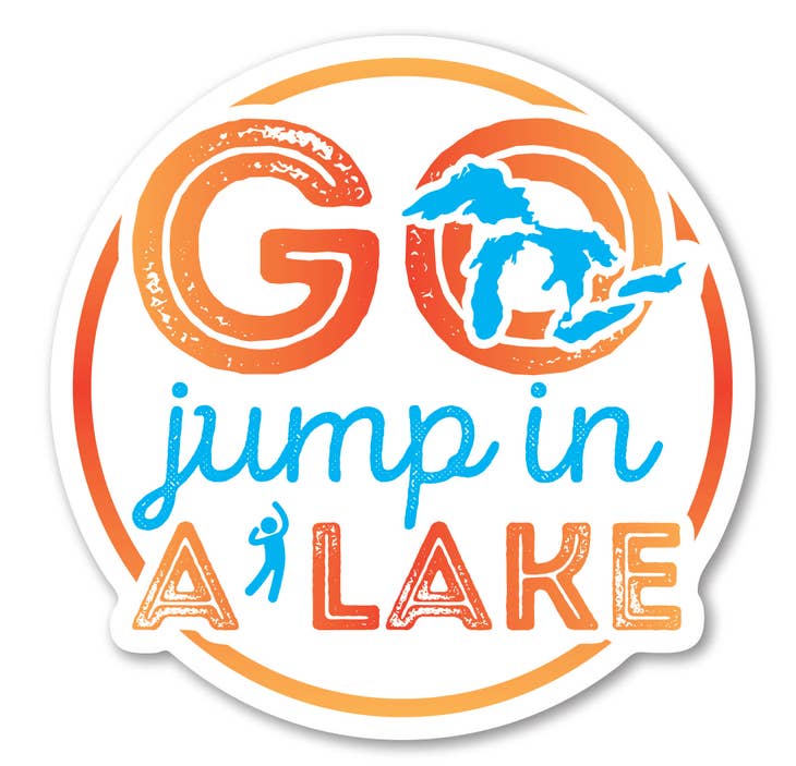 Go Jump in a Lake Great Lakes Acrylic Magnet