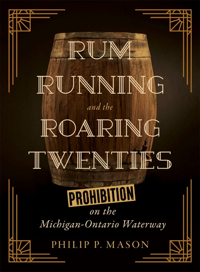 Rum Running & The Roaring Twenties Paperback