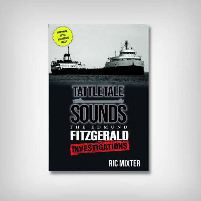 The Edmund Fitzgerald Investigations