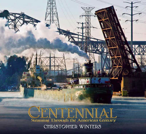 Centennial: Steaming Through the American Century